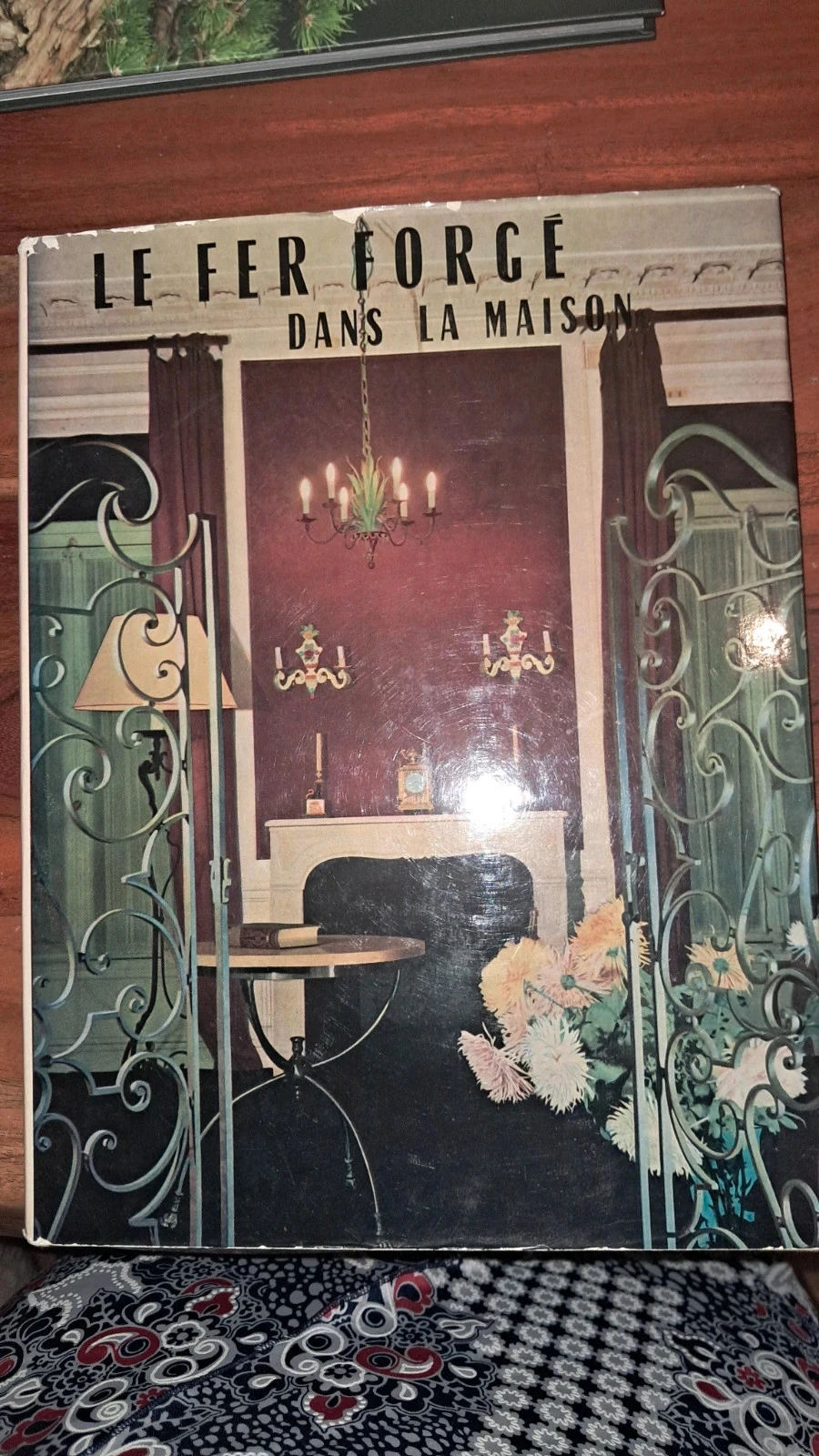 Livre le fer forgé dans la maison